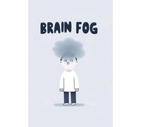 Brain Fog: Funny Personalized Notebook from you to everyone you love or even yourself