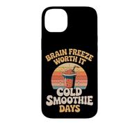 Brain Freeze Worth It Cold Smoothie Days Case for iPhone 14 Plus