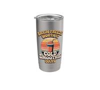 Brain Freeze Worth It Cold Smoothie Days Stainless Steel Insulated Tumbler