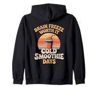 Brain Freeze Worth It Cold Smoothie Days Zip Hoodie