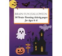 Brain Fun Halloween: 96 Brain-Boosting Activity pages for Ages 4-6