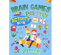 Brain Games Activity Book For Teens: Variety Activity Puzzles Book for Teenagers | Word Search, Coloring, Word Scramble, Sudoku, Mazes & More!