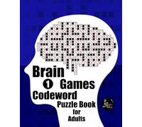 Brain Games Codeword Puzzle Book for Adults: Large Print Brain Teasers to Boost Memory, Focus, and Mental Fitness for Adults & Seniors - Volume 1