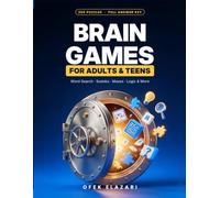 Brain Games for Adults & Teens: 200 Challenging Puzzles: Word Search, Sudoku, Mazes, Cryptograms, Word Scrambles, Magic Squares, Connect-the-Dots, ... & Spot the Difference - with Full Answer Key