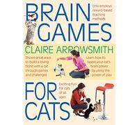 Brain Games for Cats Cat Training in fun ways to build a loving bond with a cat through games and challenges. Stimulate your cat by using the power of ... Your Cat by Using the Power of Play: 3