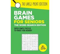 Brain Games for Seniors: The Word Search Edition: Fun, Achievable and Soothing Word Searches for Seniors with Dementia, Alzheimer’s and other Memory ... Boost Cognitive Abilities (Easy Brain Games)