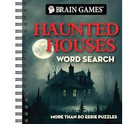 Brain Games - Haunted Houses Word Search: More Than 80 Eerie Puzzles