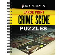 Brain Games Large Print Crime Scene Puzzles