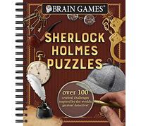 Brain Games - Sherlock Holmes Puzzles (#1): Over 100 Cerebral Challenges Inspired by the World's Greatest Detective! Volume 1