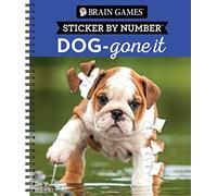 Brain Games - Sticker by Number: Dog-Gone It (28 Images to Sticker)
