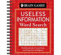 Brain Games - Useless Information Word Search: Find Hundreds of Weird Facts and Forgotten Intelligence