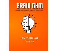 Brain Gym Puzzle Book for Teens and Adults, Sudoku, Word Search, Word Scramble, Maze,Crossword: Supports Cognitive Function and Short-Term Memory