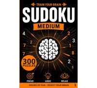 Brain Gym Sudoku Medium 1: 300 Intermediate Sudoku Puzzles for Adults - Strengthen Logic, Focus & Concentration - Solutions included