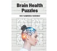 Brain Health Puzzles - 100 Samurai Sudoku