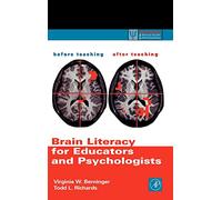 Brain Literacy for Educators and Psychologists (Practical Resources for the Mental Health Professional)