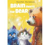 Brain Meets The Bear: 2 (Brain The Super-Cat Series)