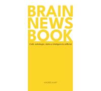 BRAIN NEWS BOOK: Café, estrategia, datos e inteligencia artificial