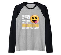 Brain Out of Order Due to Migraine Please Try Later |- Raglan Baseball Tee