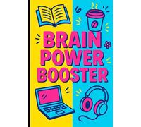 Brain Power Booster - Blank Notebook | Motivational Pop Art Design: Fun and colorful pop-art style notebook to boost creativity, focus, and productivity - perfect gift for students and teachers.