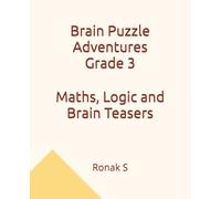 Brain Puzzle Adventures Grade 3: Maths, Logic and Brain Teasers