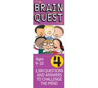 Brain Quest Grade 4, Revised 4th Edition: 1,500 Questions and Answers to Challenge the Mind (Brain Quest Decks)