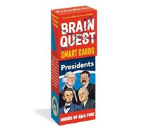 Brain Quest Presidents Smart Cards: America's 250th Anniversary Edition (Brain Quest Smart Cards)