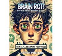 Brain Rot!: Printable Learning Resources (Team Savv-i)