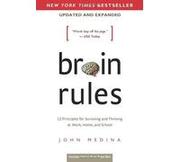 Brain Rules, Updated and Expanded by Medina, John (May 8, 2014) Paperback