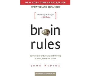 Brain Rules, Updated and Expanded by Medina, John (May 8, 2014) Paperback