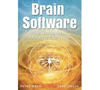 Brain Software: The Technology in Patanjali's Yoga Sutras