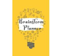 Brain Storm Planner: log book mind mapping: Record all of your Awesome Ideas