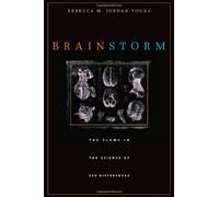 Brain Storm - The Flaws in the Science of Sex Differences
