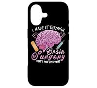 Brain Surgery Joke Brain Operation Traumatic Brain Injury Case for iPhone 17