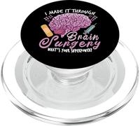 Brain Surgery Joke Brain Operation Traumatic Brain Injury PopSockets PopGrip for MagSafe