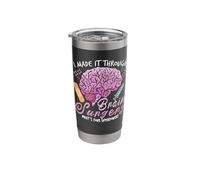 Brain Surgery Joke Brain Operation Traumatic Brain Injury Stainless Steel Insulated Tumbler
