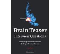 Brain Teaser Interview Questions