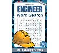 Brain-Teasing Engineer Word Search: 100+ Innovative Engineering Puzzles | Brain-Boosting Easy to Hard Puzzles | 6 x 9 Inches | Problem-Solving Fun and Stress Relief