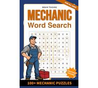 Brain-Teasing Mechanic Word Search: 100+ Automotive Mechanic Puzzles | Brain-Boosting Easy to Hard Puzzles | 6 x 9 Inches | Gearhead Satisfaction and Stress Relief