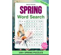 Brain-Teasing Spring Word Search: 100+ Blooming Spring Puzzles | Brain-Boosting Easy to Hard Puzzles | 6 x 9 Inches | Seasonal Renewal and Stress Relief