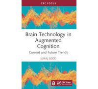 Brain Technology in Augmented Cognition: Current and Future Trends