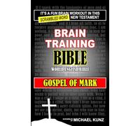 Brain Training Bible - Gospel of Mark: It's a fun brain workout in this ‘scrambled word’ Gospel of Mark that’s super addictive.