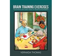Brain Training Exercises: For Patients with Early Signs of Dementia/Alzheimer's