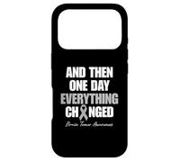Brain Tumor Awareness And Then One Day Everything Changed Case for iPhone 17 Pro