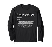 Brain Wallet Keys Definition Cryptocurrency Crypto Security Long Sleeve T-Shirt