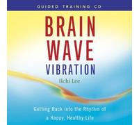 Brain Wave Vibration Guided Training CD by Ilchi Lee