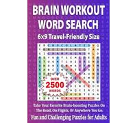 Brain Workout Word Search: Take your favourite brain-boosting puzzles on the road on flights or anywhere you go