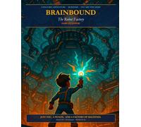 Brainbound: The Robot Factory: A Solo RPG Adventure Book for Kids 8-12 - Power Through 100 Rooms, Beat 8 Bosses, Unlock 3 Endings - Puzzles Instead of Dice