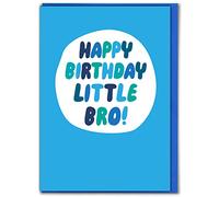 Brainbox Candy - Brother Birthday Card - 'Little Bro' - Cheeky Birthday Card For Brother - Great Joke Cards For Siblings With A Sense Of Humour