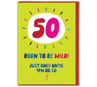 Brainbox Candy - Funny 50th Birthday Card - 'Born To Be Wild' - Quality Embossed Print - Hilarious Cards For Him Her - Cheeky Birthday Humour Cards - For Men Women Friends Mates