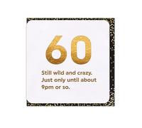 Brainbox Candy - Funny 60th Birthday Card - '60 Wild and Crazy' - Age 60 - Cheeky Sixtieth Birthday Card For Him Her Friend Mum Dad - Sixty Card